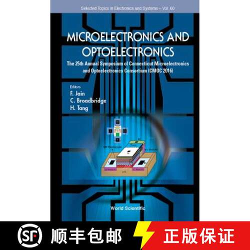 预订 精装 Microelectronics and Optoelectronics: Proceedings of the 25th Annual Symposium of Connectic... [9789813232334]