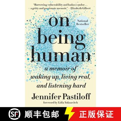 【3-4周达】On Being Human: A Memoir of Waking Up, Living Real, and Listening Hard [9781524743581]