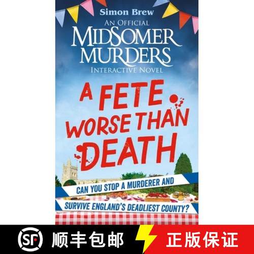 【3-4周达】Could You Survive Midsomer? - A Fete Worse Than Death: An Official Midsomer Murders Intera... [9781788405058]