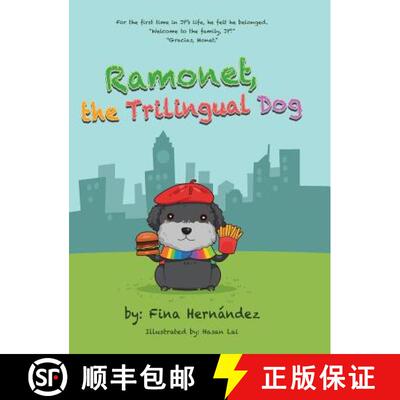 【3-4周达】Ramonet, the Trilingual Dog [9781489713773]