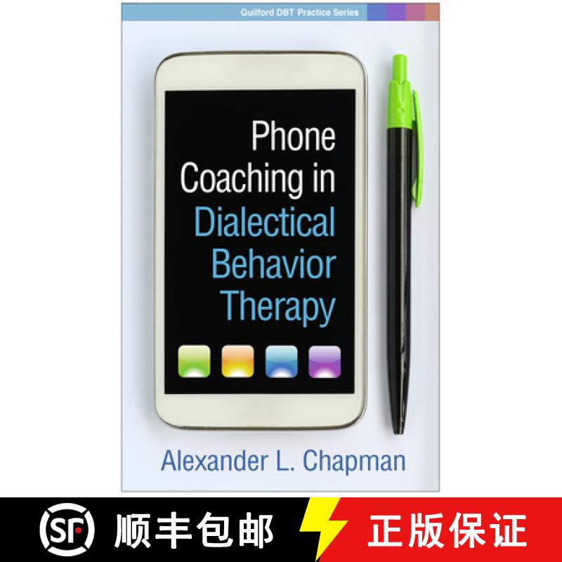 【2-3周达】Phone Coaching in Dialectical Behavior Therapy [9781462537358]