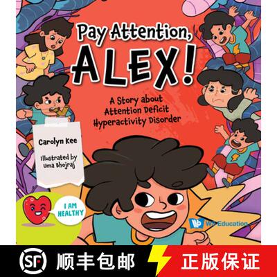 【3-4周达】Pay Attention, Alex!: A Story about Attention Deficit Hyperactivity Disorder [9789811275265]