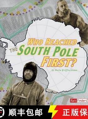 预订 Who Reached the South Pole First? [9781429633444]