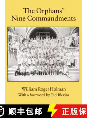 预订 The Orphans' Nine Commandments [9780875653556]