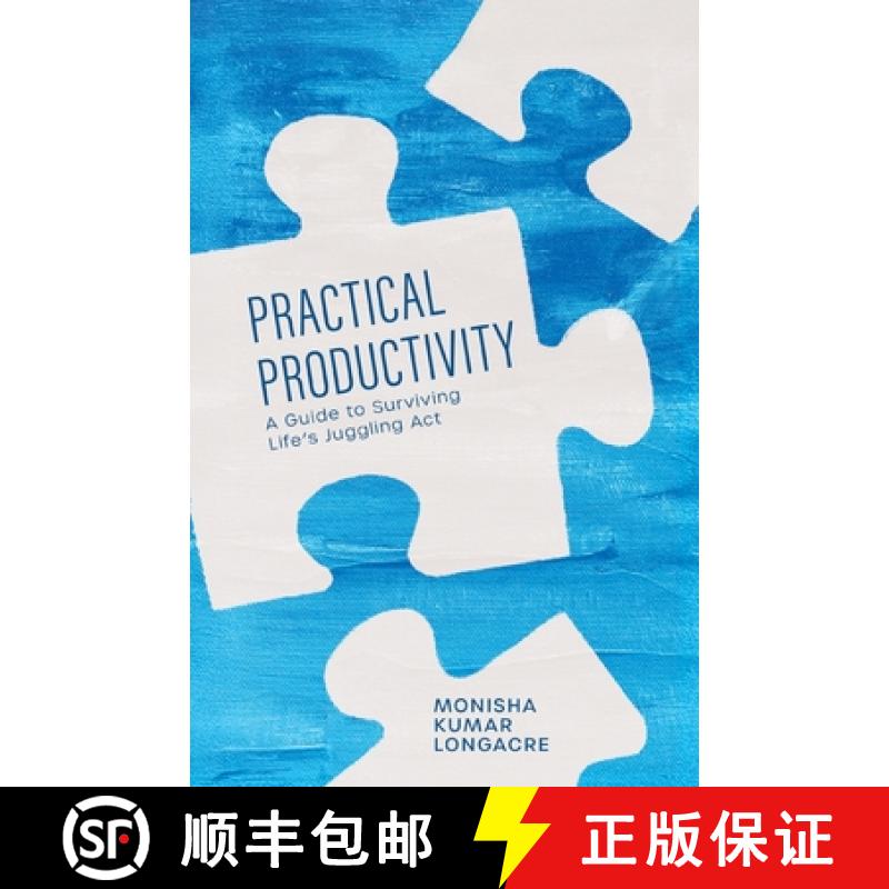 【2-3周达】Practical Productivity: A Guide to Surviving Life's Juggling Act [9798992621204]