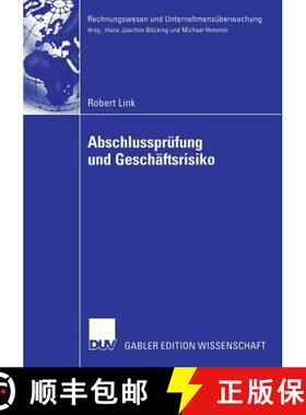 【3-4周达】Abschlussprüfung und Geschäftsrisiko: Normative Anforderungen an die Abschlussprüfung u... [9783835002814]