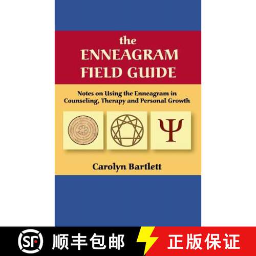 【3-4周达】The Enneagram Field Guide, Notes on Using the Enneagram in Counseling, Therapy and Persona... [9780979012549]