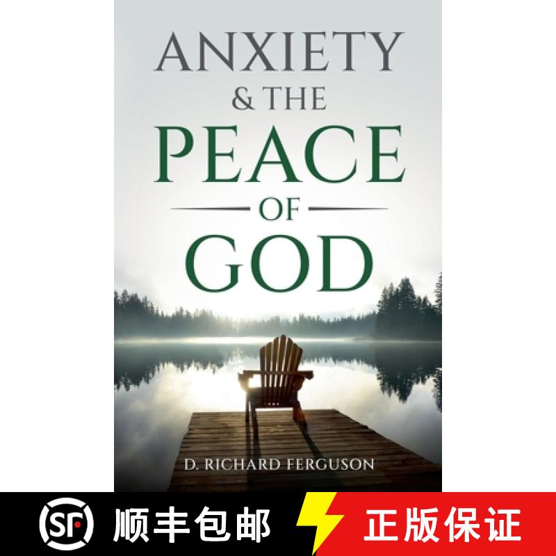 【2-3周达】Anxiety & the Peace of God: Six Biblical Cures for Worry, Stress, and Inner Turmoil [9798230118411]