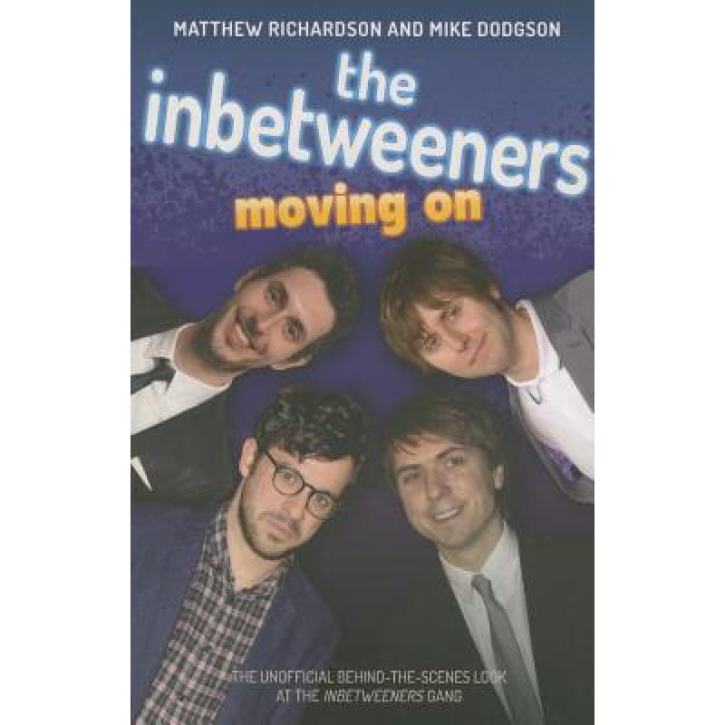 预订 the inbetweeners: moving on [9781782199854]