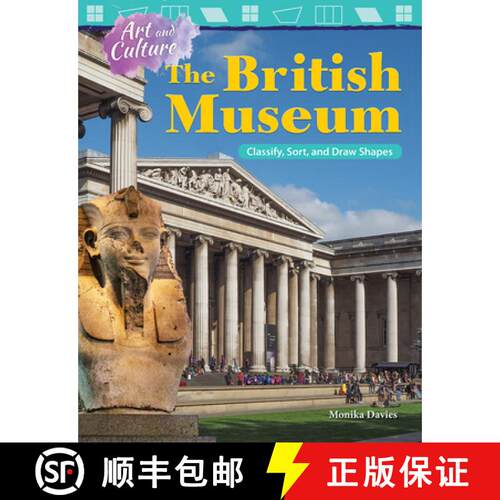 【3-4周达】Art and Culture: The British Museum: Classify, Sort, and Draw Shapes [9781425857578]