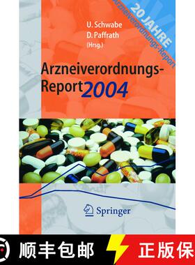 【3-4周达】Arzneiverordnungs-Report 2004: Aktuelle Daten, Kosten, Trends Und Kommentare [9783540213598]
