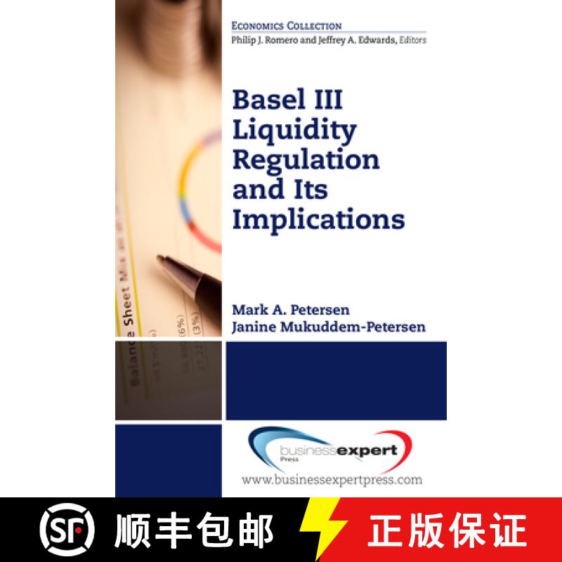 【3-4周达】BASIL III LIQUIDITY REGULATION: Liquidity Regulations and its Implications [9781606498729]