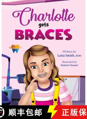 预订 Charlotte Gets Braces [9798886792157]