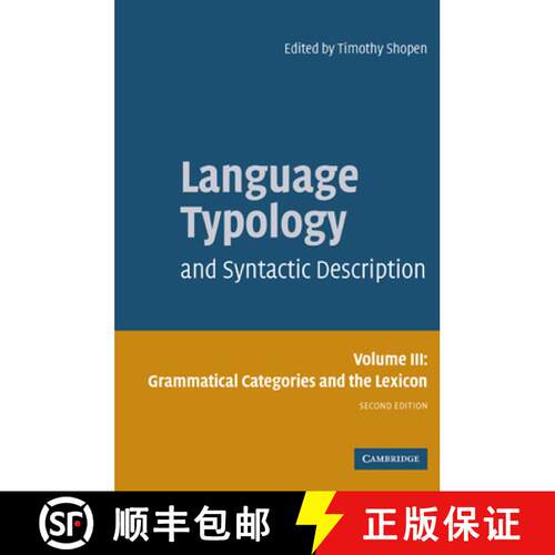 【3-4周达】Language Typology and Syntactic Description: Volume 3, Grammatical Categories and the Lexi... [9780521588553]