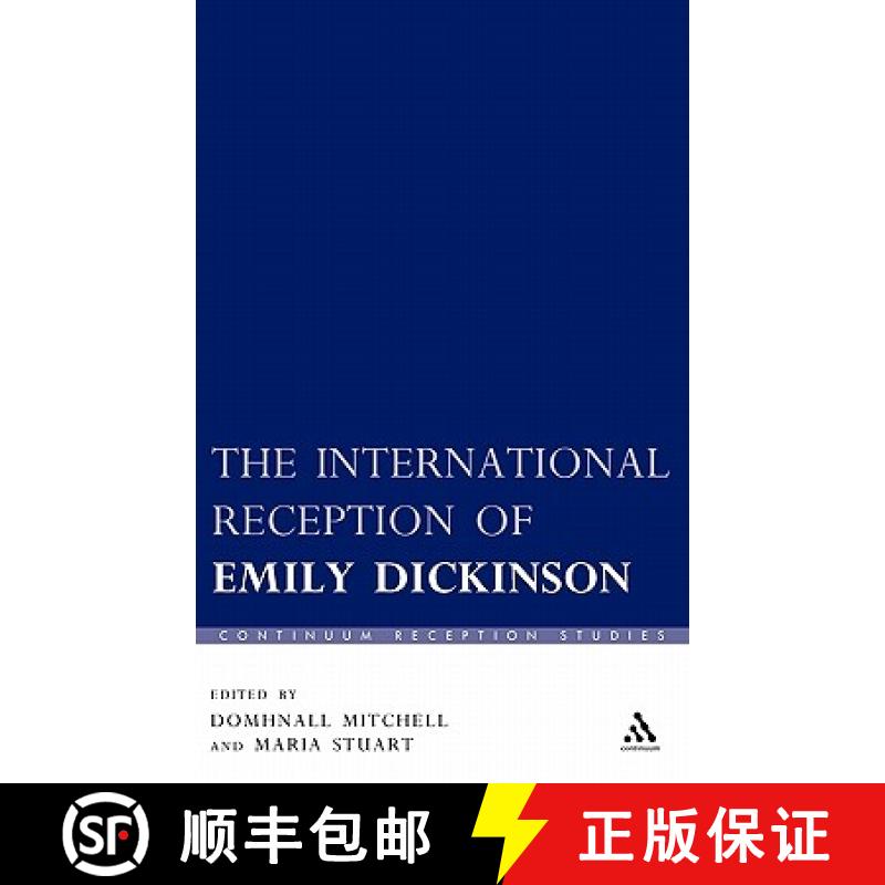 【3-4周达】The International Reception of Emily Dickinson [9780826497154]