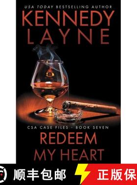 【3-4周达】Redeem My Heart (CSA Case Files 7) [9781943420063]