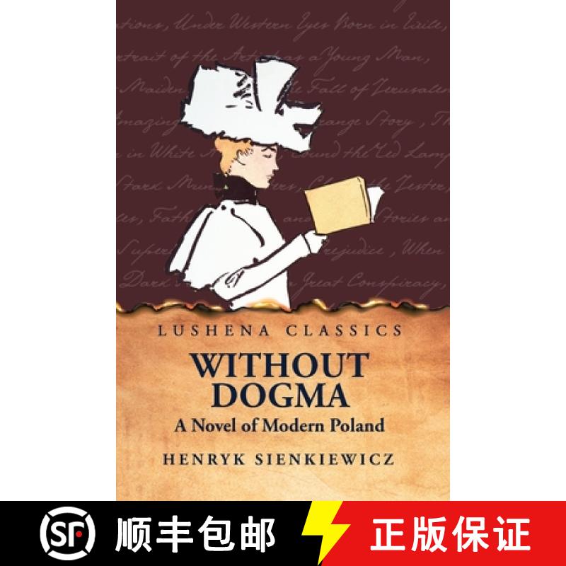 【2-3周达】Without Dogma A Novel of Modern Poland [9798890967695]