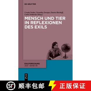 Tier 9783110730807 Mensch Exils und des 预订 Reflexionen