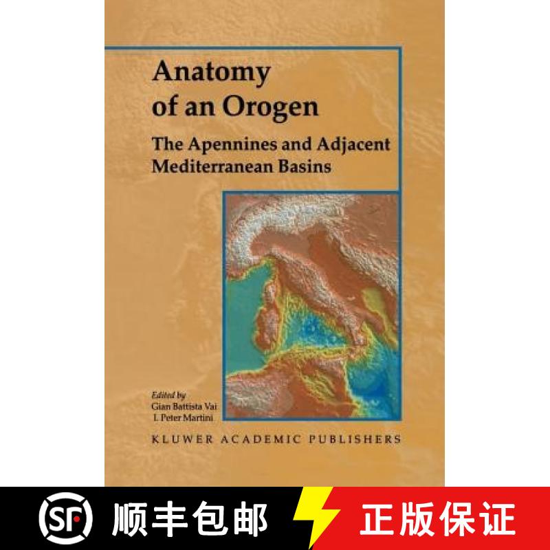 【3-4周达】Anatomy of an Orogen: The Apennines and Adjacent Mediterranean Basins [9780412750403]