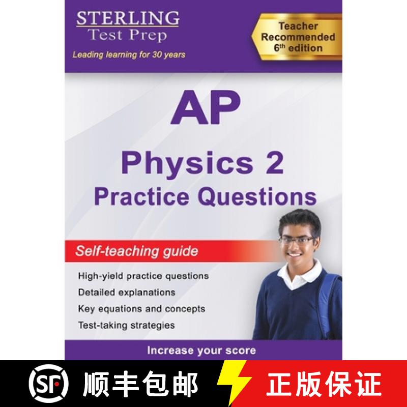 【2-3周达】Sterling Test Prep AP Physics 2 Practice Questions: High Yield AP Physics 2 Practice Quest... [9781954725751]