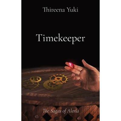 【4周达】Timekeeper: The Sagas of Aleria [9798985367706]