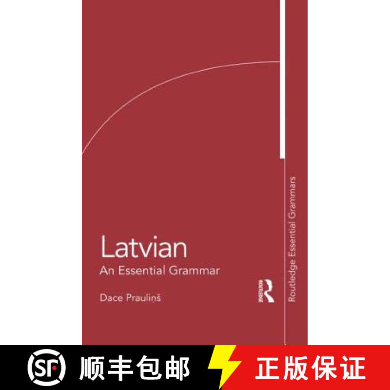 【3-4周达】Latvian: An Essential Grammar [9780415576925]