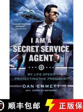 【3-4周达】I Am a Secret Service Agent: My Life Spent Protecting the President [9781250181800]