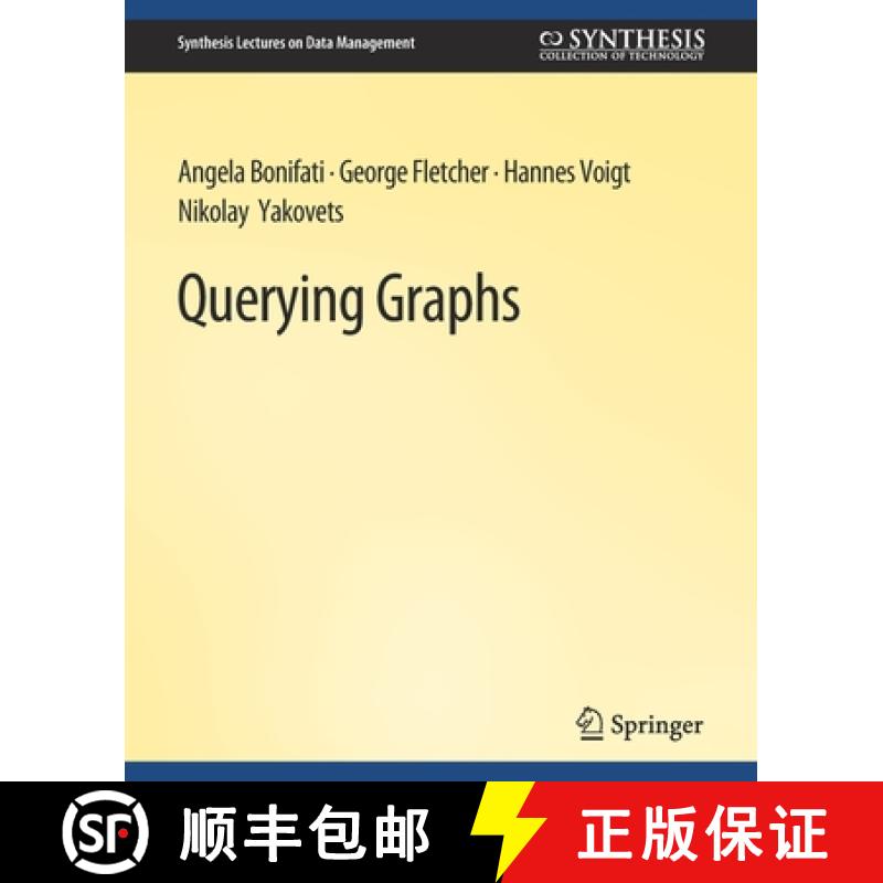 【3-4周达】Querying Graphs [9783031007361]