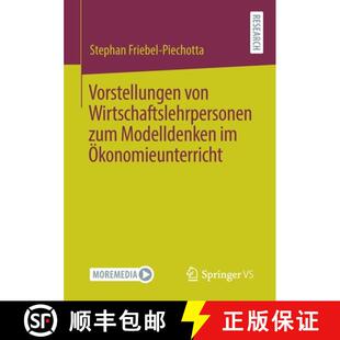 zum 9783658338855 4周达 OEkonomieunterricht Modelldenken Wirtschaftslehrpersonen von Vorstellungen