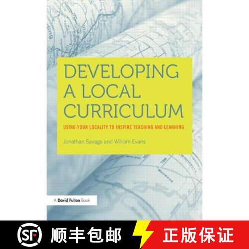 【3-4周达】Developing a Local Curriculum: Using your locality to inspire teaching and learning [9780415708920]