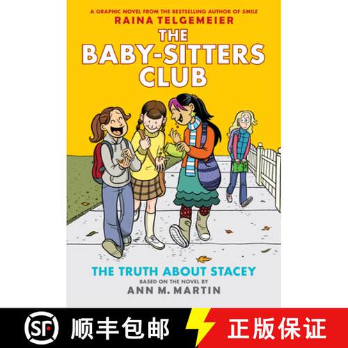 【3-4周达】精装 The Truth about Stacey (the Baby-Sitters Club Graphic Novel #2): A Graphix Book (Revi... [9780545813884]