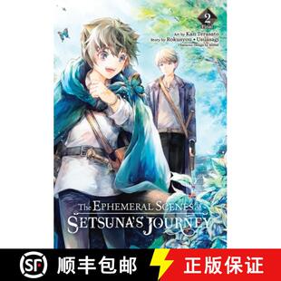 预订 The Ephemeral Scenes of Setsuna's Journey, Vol. 2 (Manga): Volume 2 [9781975393182]