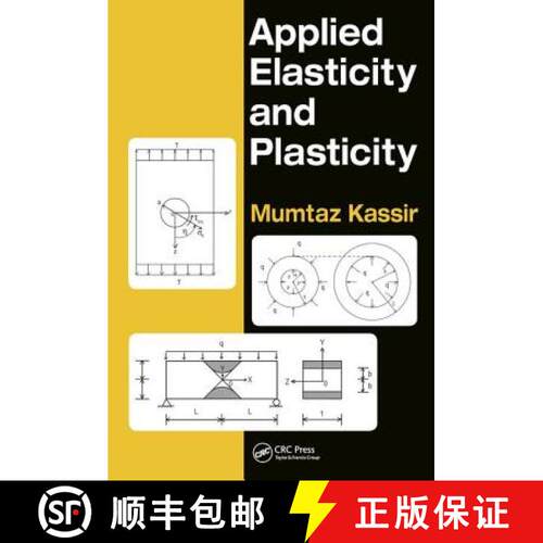 【3-4周达】精装 Applied Elasticity and Plasticity [9781138061910]