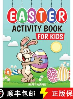 【3-4周达】Easter Activity Book For Kids: A Fun Easter Basket Stuffer For Boys and Girls With Colorin... [9781989543931]