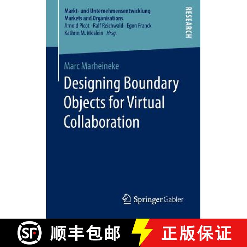 【3-4周达】Designing Boundary Objects for Virtual Collaboration [9783658153854]