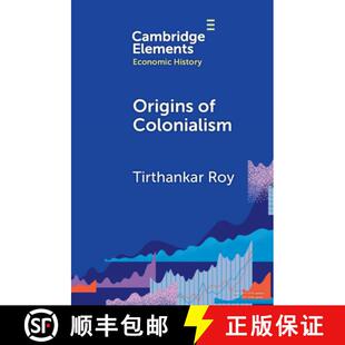 【3-4周达】Origins of Colonialism: Why Geography Mattered [9781009524193]