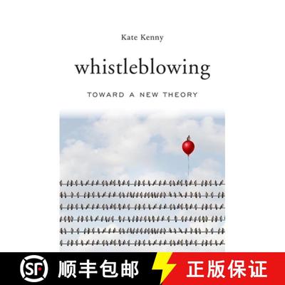 【3-4周达】Whistleblowing – Toward a New Theory [9780674975798]