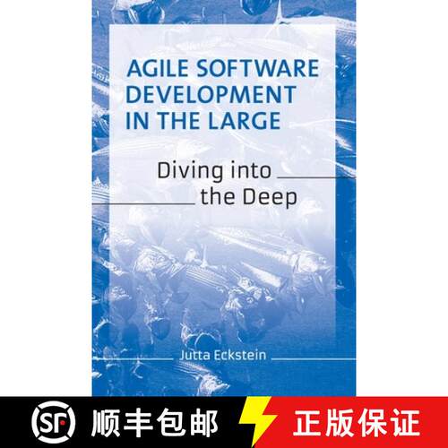 【3-4周达】Agile Software Development in the Large: Diving into the Deep [9783947991235]