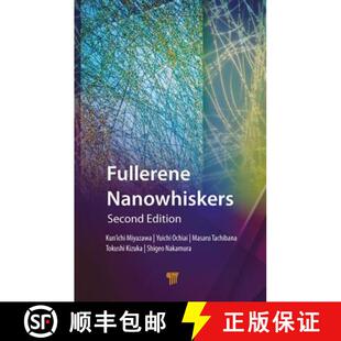 【3-4周达】FULLERENE NANOWHISKERS, EDS 2 [9789814774871]