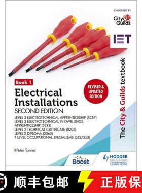 【3-4周达】City & Guilds Textbook: Book 1 Electrical Installations, Second Edition: For the Level 3 A... [9781398361591]