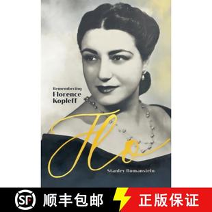 Flo 4周达 Remembering Florence 9798822940598 Kopleff