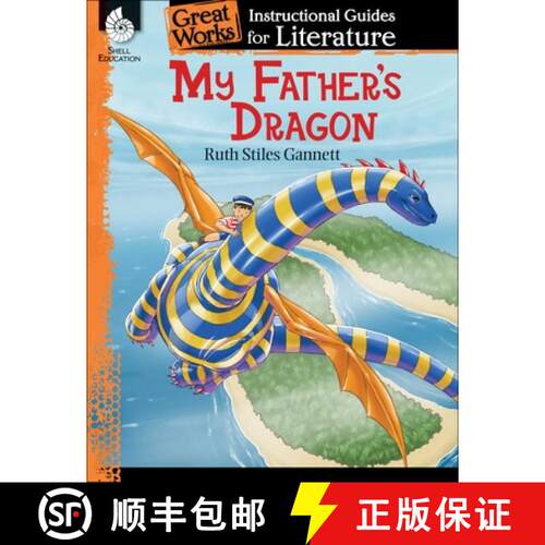 【3-4周达】My Father's Dragon: An Instructional Guide for Literature : An Instructional Guide for Lit... [9781425889685]