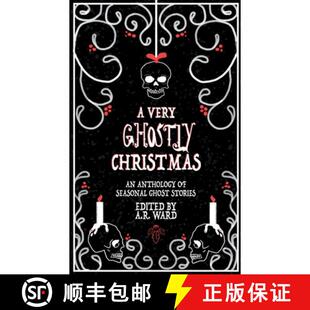【3-4周达】A Very Ghostly Christmas: An Anthology of Seasonal Ghost Stories [9781739611606]
