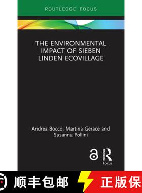 【3-4周达】The Environmental Impact of Sieben Linden Ecovillage [9780367670320]