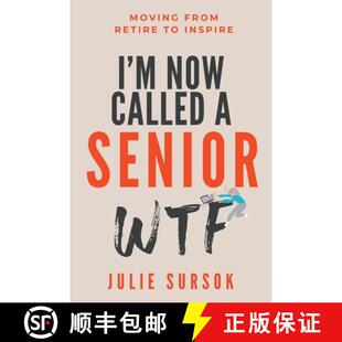 Wtf Now 3周达 Senior 9780648759829 Inspire Retire Called from Moving