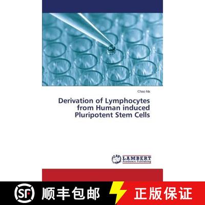 预订 Derivation of Lymphocytes from Human induced Pluripotent Stem Cells [9783659697241]