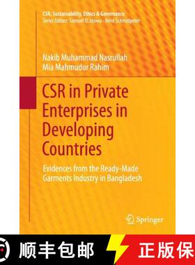 【3-4周达】CSR in Private Enterprises in Developing Countries : Evidences from the Ready-Made Garment... [9783319374758]