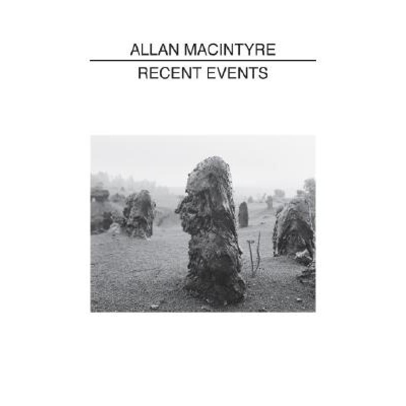 Allan Macintyre: Recent Events (Tiny Vices 2) [9781597110822] 书籍/杂志/报纸 原版其它 原图主图