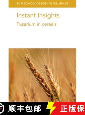 【3-4周达】Instant Insights: Fusarium in Cereals [9781786768926]