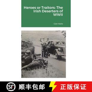9781291838077 Heroes The Irish Traitors 4周达 WWII Deserters